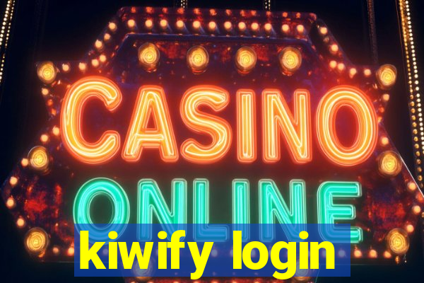 kiwify login